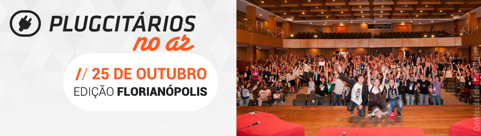 Idealize Tecnologia - Idealize Tecnologia esteve no Plugcitários no Ar - Edição Florianópolis
