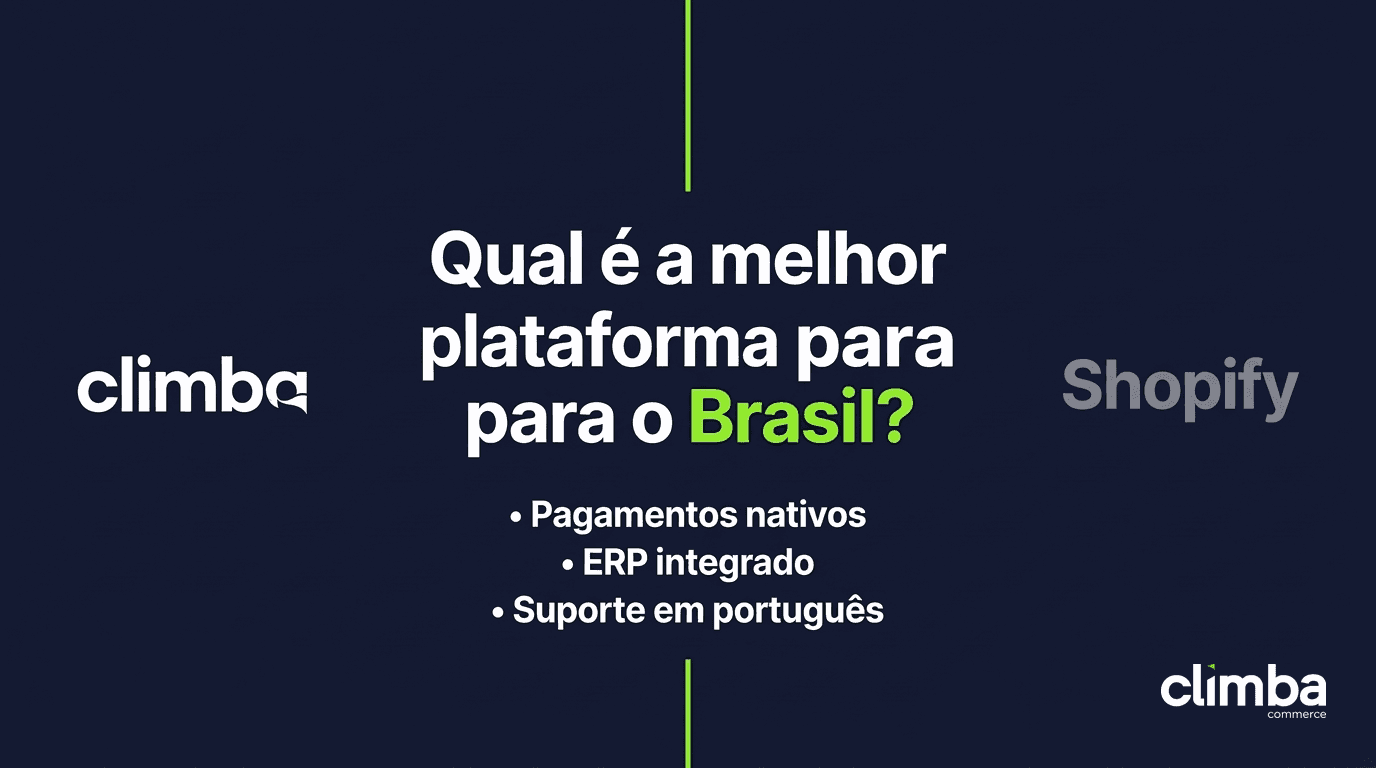 Climba vs Shopify: qual é a melhor plataforma para PMEs brasileiras?