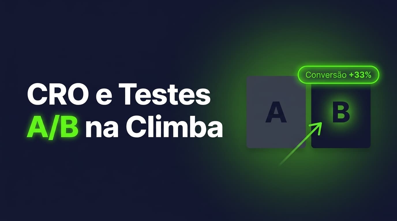 Como fazer CRO e Testes A/B na Climba Commerce