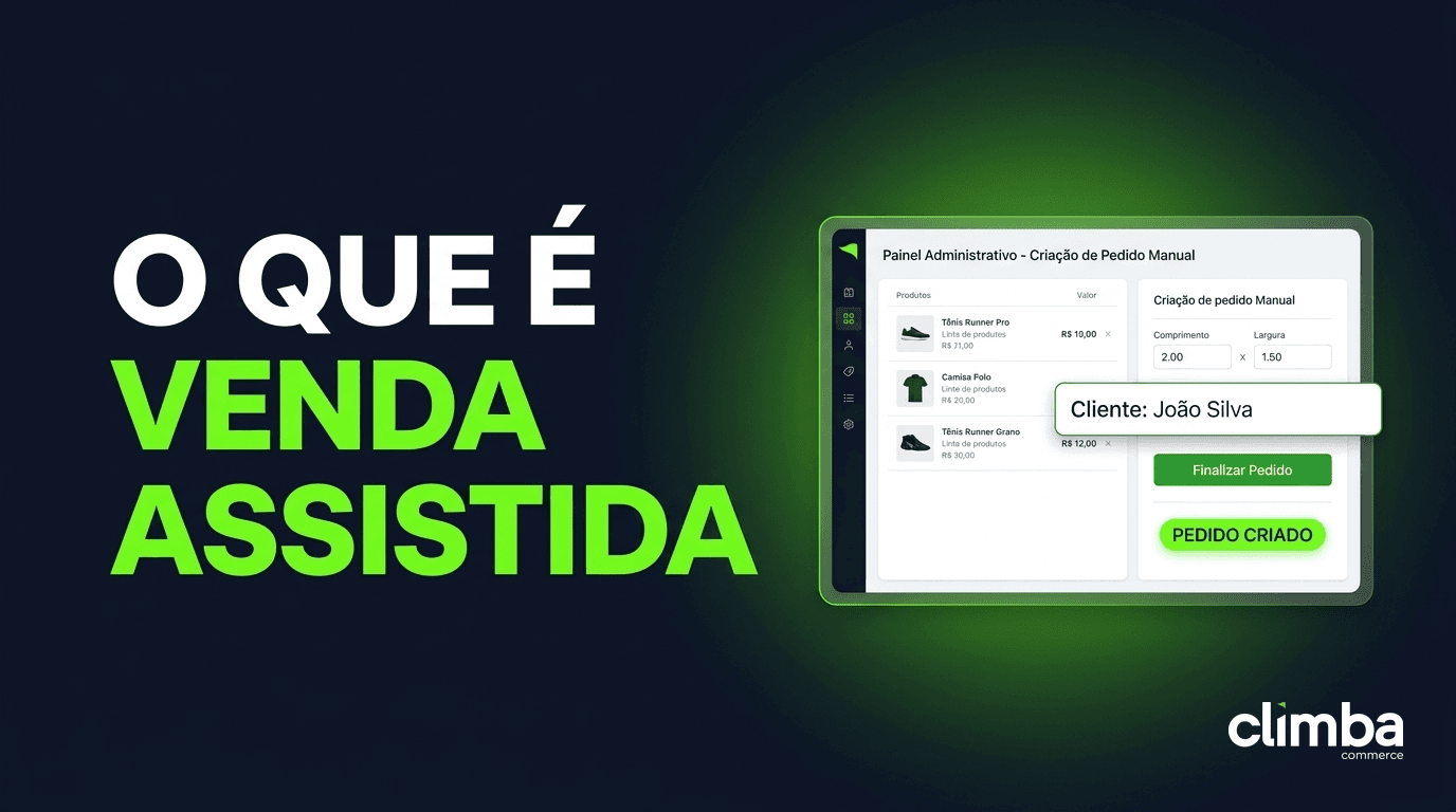 O que é Venda Assistida no E-commerce: Como Usar para Vender Mais