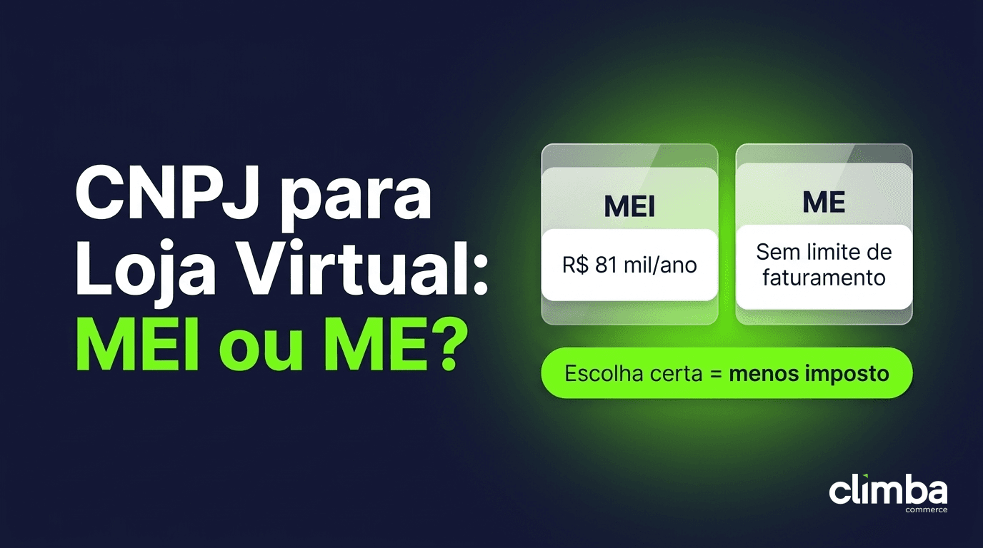 CNPJ para Loja Virtual: MEI ou ME? Como Abrir e Qual Escolher
