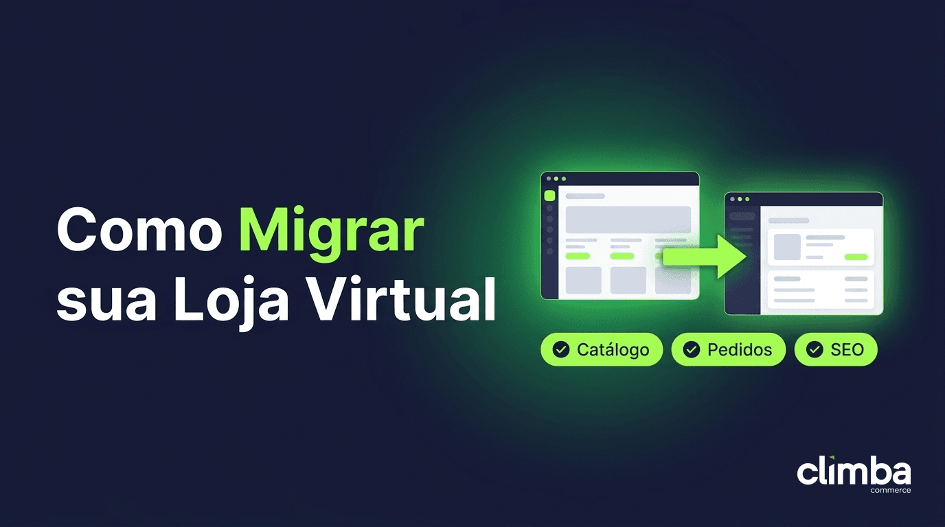 Como Migrar sua Loja Virtual para outra Plataforma sem Perder Vendas