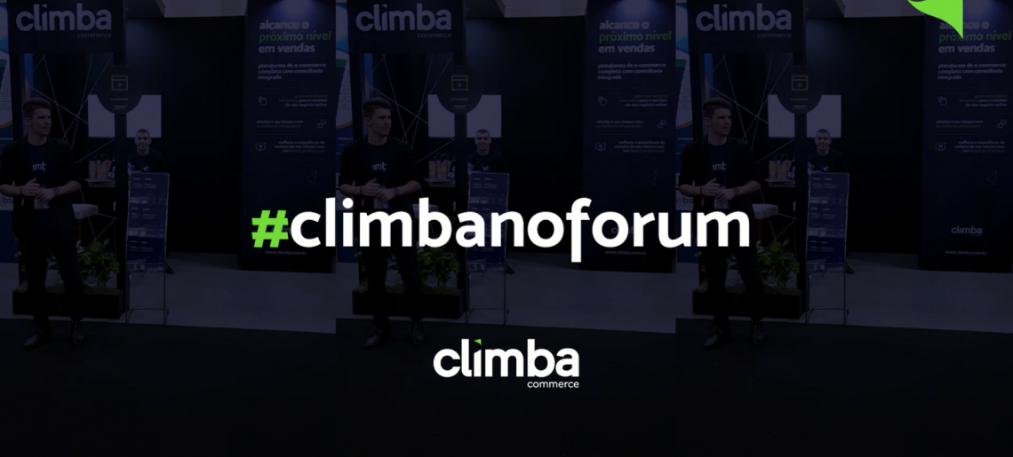 Climba Commerce no Fórum E-commerce 2019