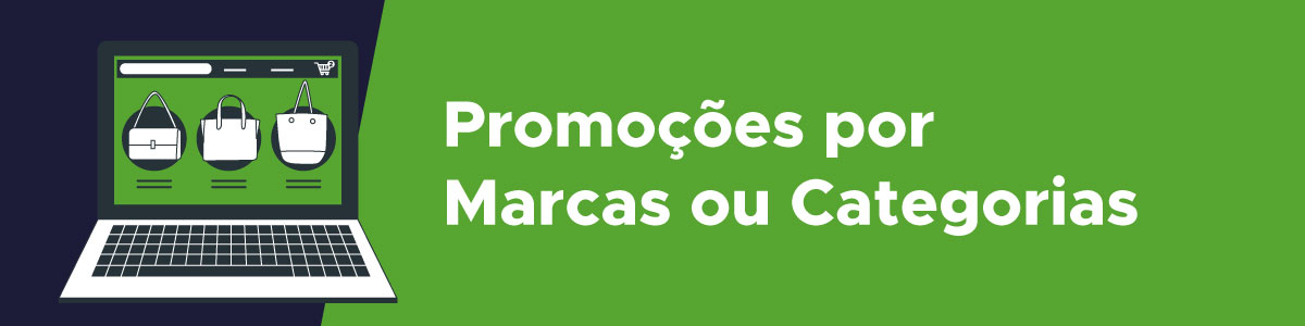 Venda mais no e-commerce com promoções por marcas ou categorias